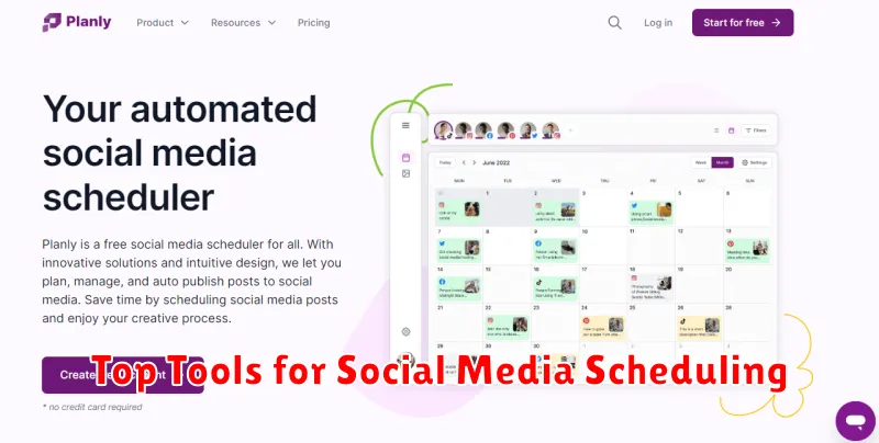 Top Tools for Social Media Scheduling