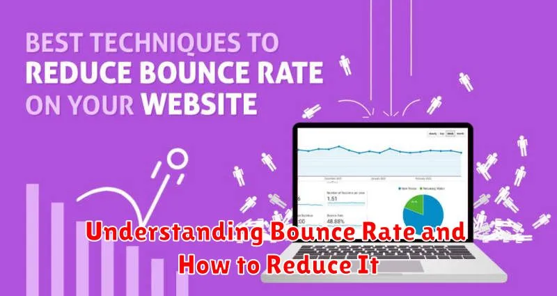 Understanding Bounce Rate and How to Reduce It
